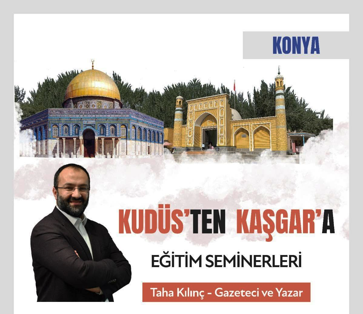 Kudüs’ten Kaşgar’a Kültür Yolculuğu Başlıyor: Konya Durağı 13 Haziran’da ’da